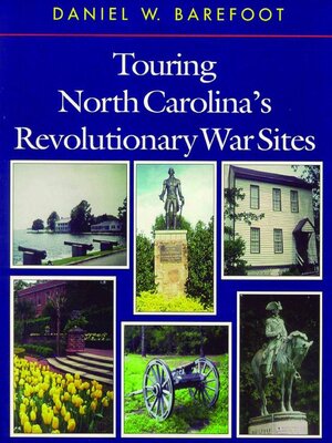 Touring North Carolina's Revolutionary War Sites - ebook
